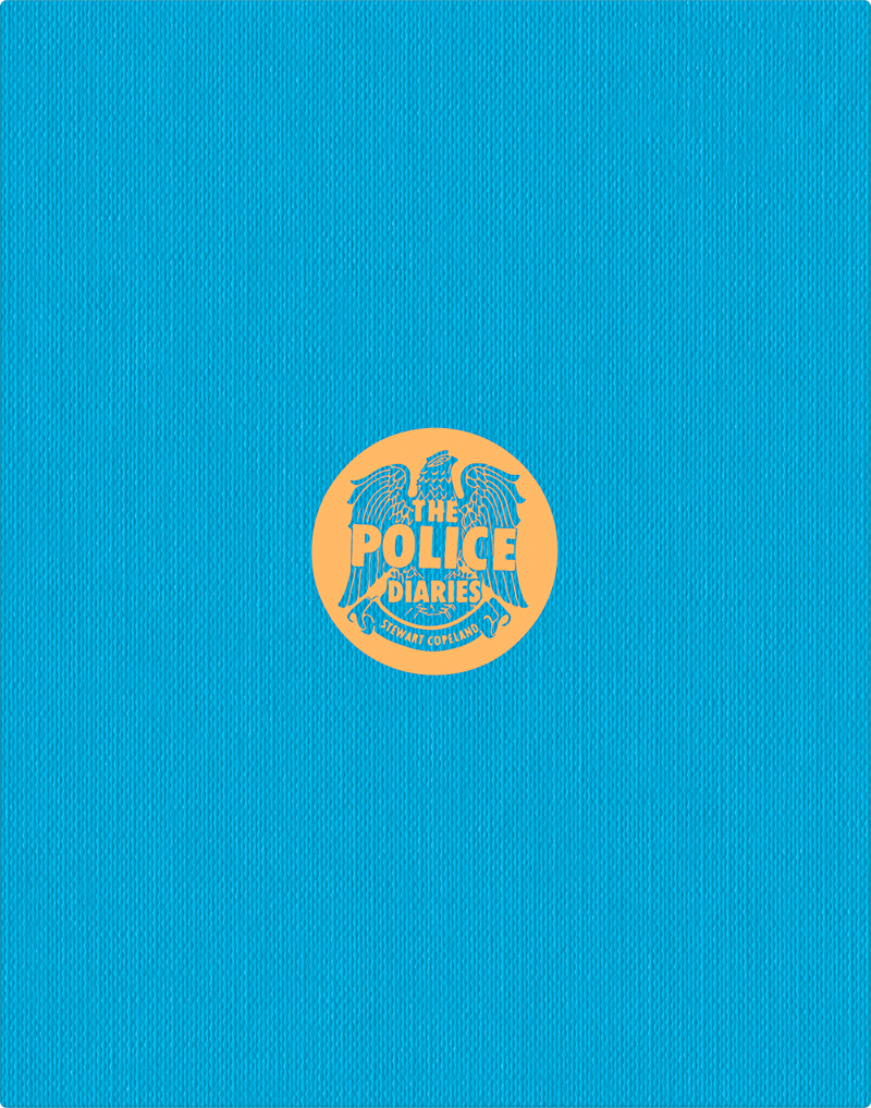 Stewart Copeland’s Police Diaries (Ultimate Edition)