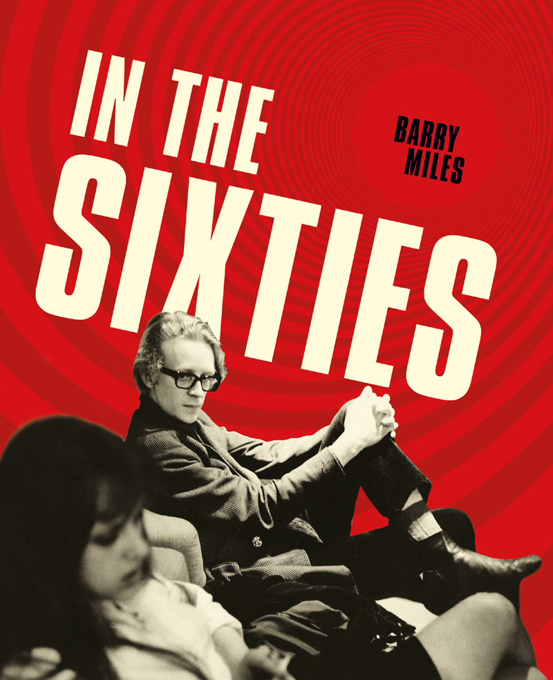 In the Sixties (Classic Edition)